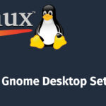 Reset Gnome Desktop Settings